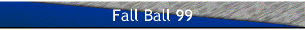 Fall Ball 99